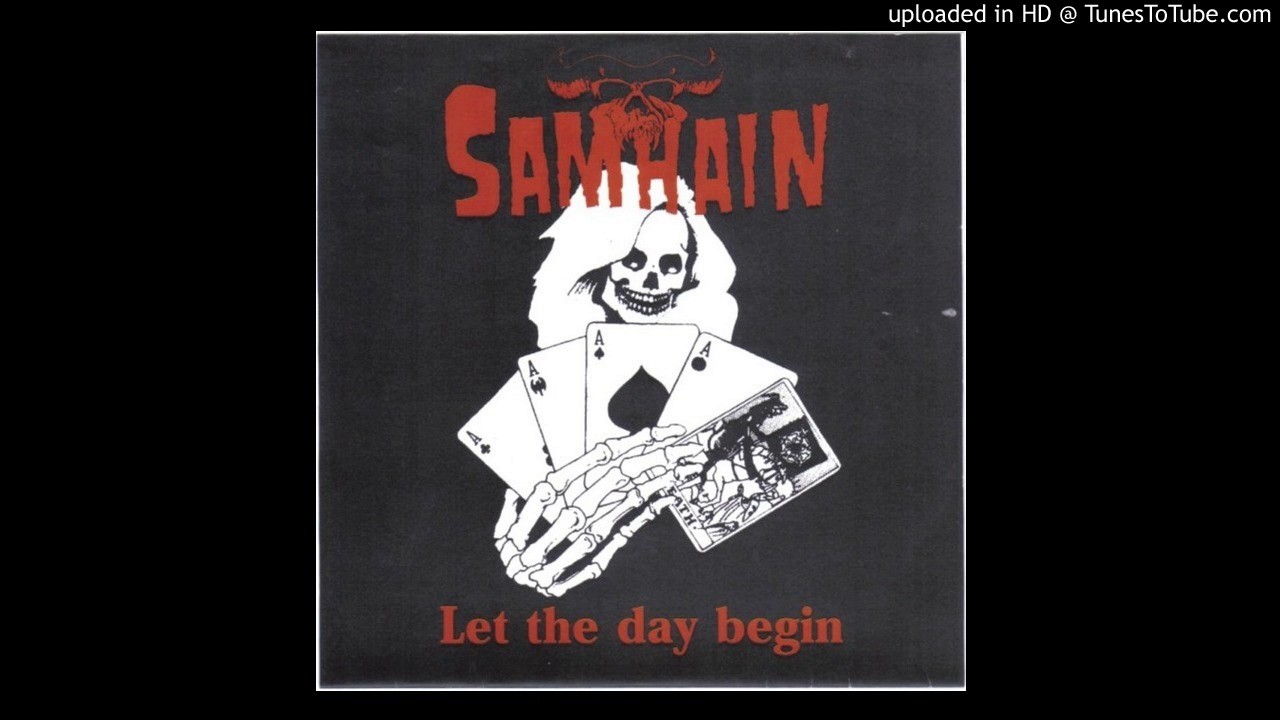 Samhain - Let The Day Begin (Full EP)
