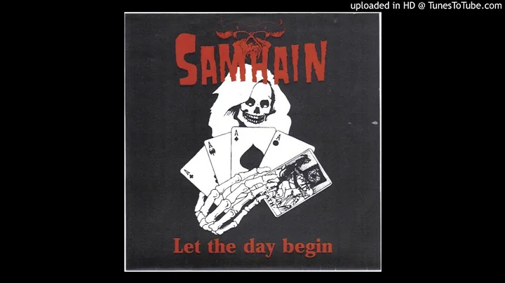 Samhain - Let The Day Begin (Full EP)