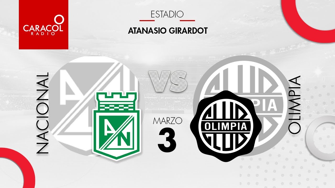 En Vivo Nacional Vs Olimpia Copa Conmebol Libertadores Por El