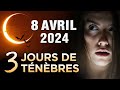 Y atil 3 jours dobscurit sur terre  8 avril 2024 clipse solaire