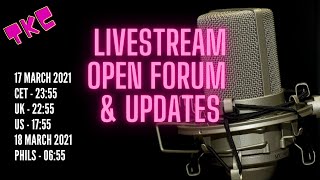 LIVESTREAM: OPEN FORUM & UPDATES