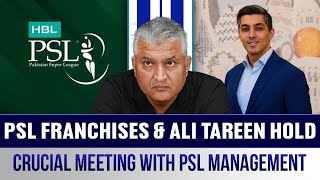 PSL Franchises &amp; Ali Tareen Hold Crucial Meeting with PSL Management! | Mehmood Bhai | Caught Behind