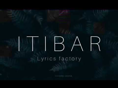 Itibar lyrics