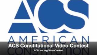 2011 ACS Constitutional Video Contest