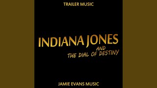 Indiana Jones and the Dial of Destiny Trailer Music