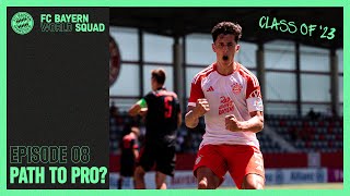 The Final Duel against FC Bayern U19! | World Squad 2023 | Episode 8