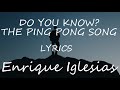 Enrique Iglesias - Do You Know? (The Ping Pong Song) (Lyrics)