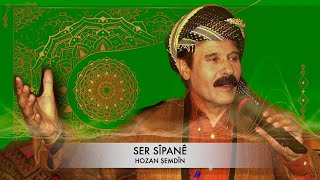 Hozan Şemdîn Ser Sîpanê ©2024