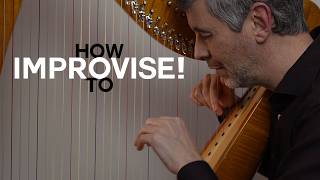 Improvising on a tune - a guide (Harp Tuesday ep. 312)