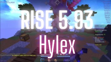 Hacking on Hylex With Rise 5.93 + Config