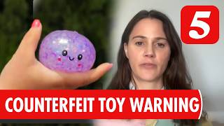 Federal Safety Warning on Counterfeit and Name-Brand Squishy Toys
