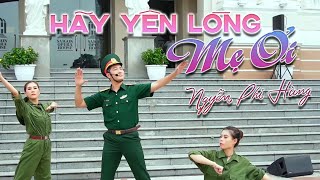 Hãy Yên Lòng Mẹ Ơi | Nguyễn Phi Hùng | Mùa thu và mãi mãi |