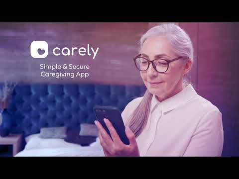 Carely - The Simple and Secure Caregiving App