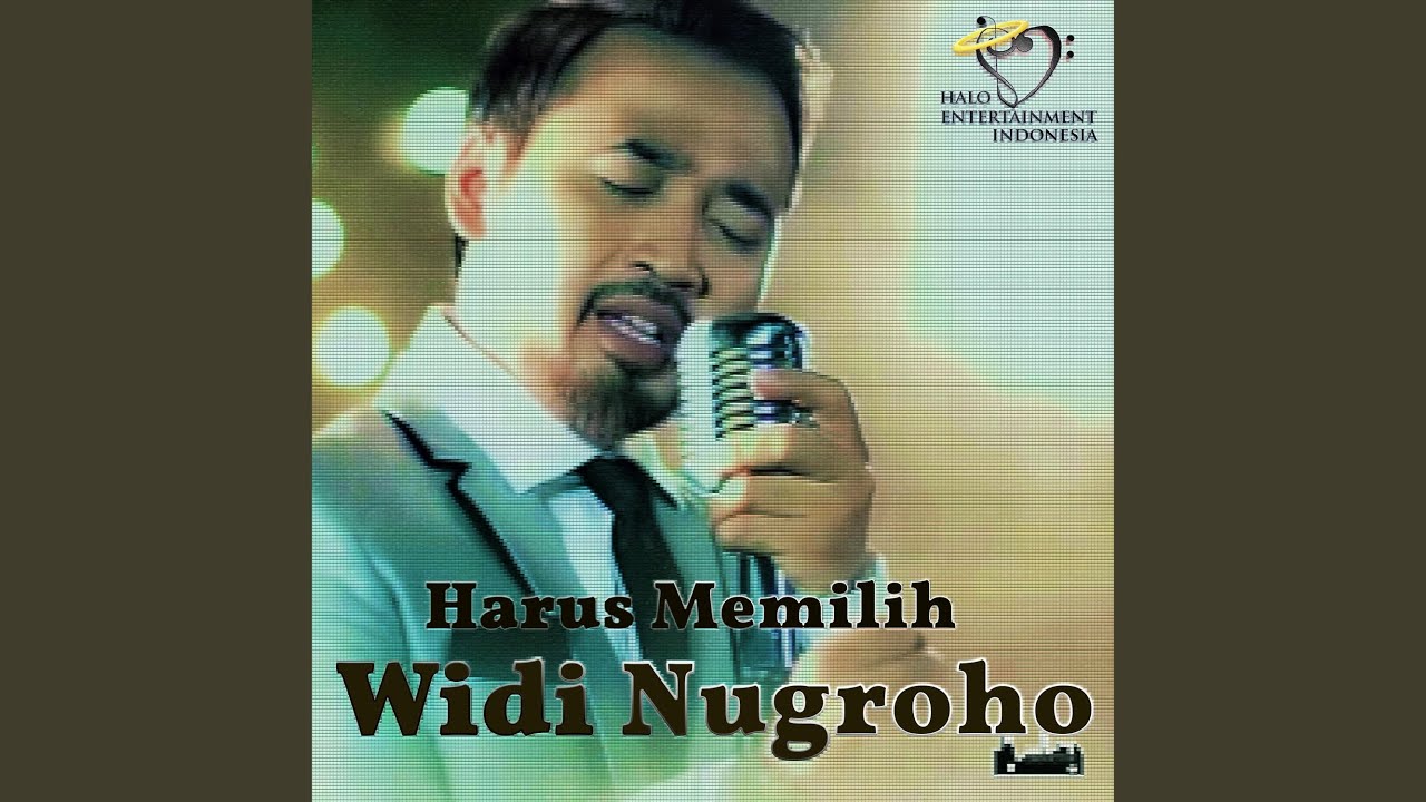 Harus Memilih