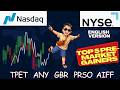 ENGLISH top 5 gainers in #usastocks #premarket #nasdaq #nyse #TPET #ANY #GBR #PRSO #AIFF