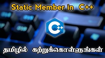Static Member - Variables & Functions in C++ in  Tamil