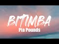 Pia Pounds - Bitimba (Lyrics Video)