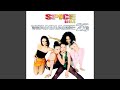 Spice Girls - Wannabe [Audio HQ]