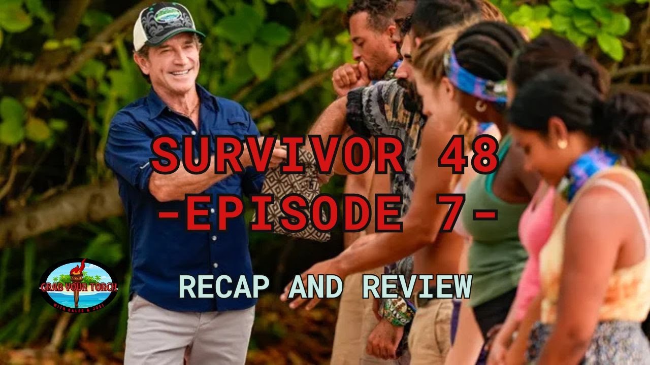Survivor 48 Episode 7 Recap YouTube