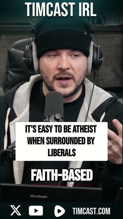 It's EASY To Be Atheist When Surrounded By Liberals - YouTube