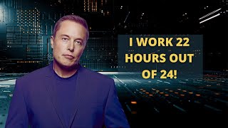 Elon musk productivity secrets for insane success