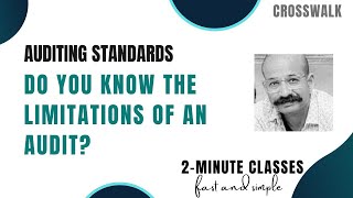Auditing Standards: Do you Know the Limitations of an Audit - AUD, Audit, CPA, CPA Exam, US GAAS