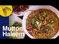 Mutton Haleem Recipe—Ramzan special haleem
