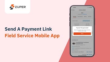 How To Send A Payment Link On The Zuper Mobile App