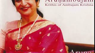 Aruna sairam - arunambujam (krithis of ambujam krishna) cd2 /2007 cd
album/