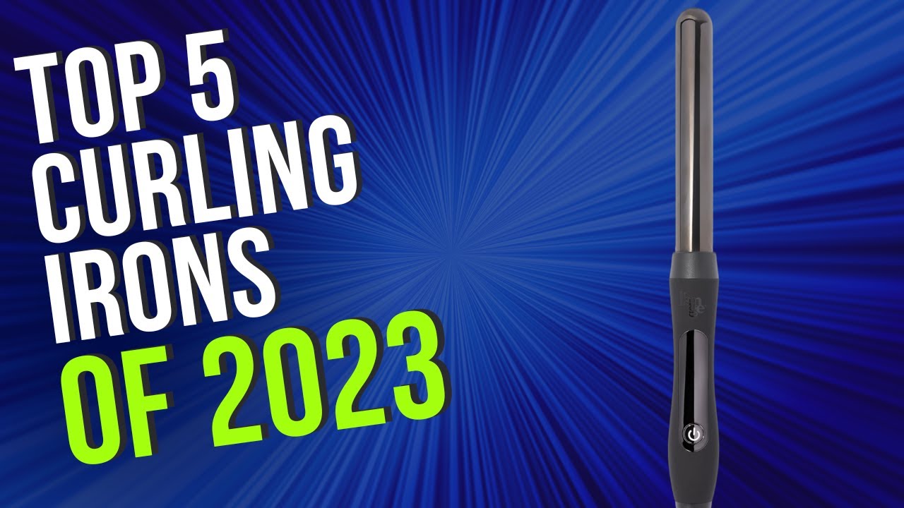 Top 5 BEST Curling Irons of 2023 YouTube