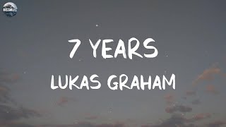 Lukas Graham - 7 Years (Lyrics) || Playlist || Justin Bieber, Bruno Mars