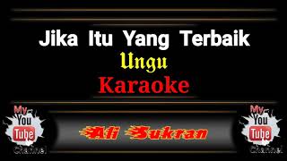 Karaoke - JIKA ITU YANG TERBAIK - Ungu