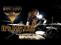 It's My Life  - Drum Cover - Bon Jovi (Re Cover 2020)