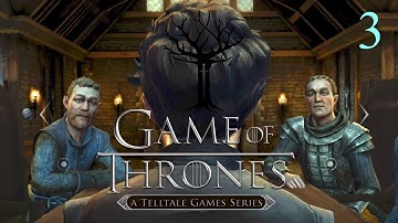 Telltale Game of Thrones | Full Playthrough | Iron from Ice | Sentinel Choice [Part 3]