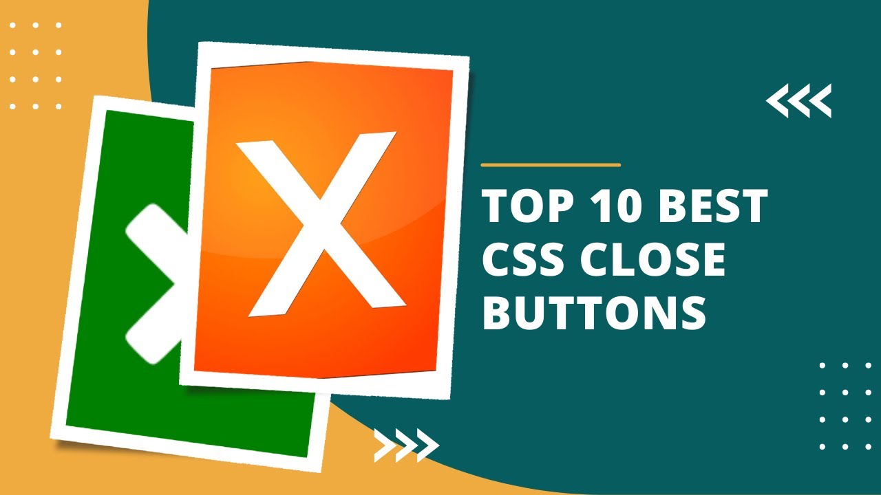 Top 10 Best CSS Close Buttons, CSS Close Buttons Examples With Animations