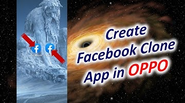 How to Create Facebook Clone App in OPPO