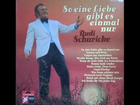 Rudi Schuricke - Frauen und Wein  1972