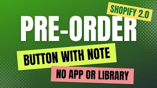 How to Add Pre-Order Button with Note - SHOPIFY    [NO APP or EXTERNAL library]