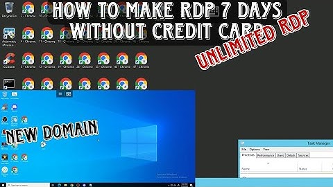 CÁCH TẠO CỬA SỔ RDP 7 NGÀY KHÔNG GIỚI HẠN RDP | HOW TO CREATE RDP 7 DAY