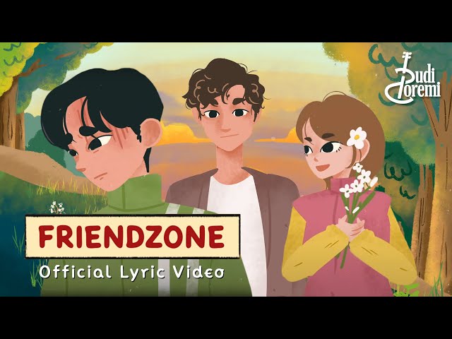 Budi Doremi- Friendzone (Official Lyric Video) class=