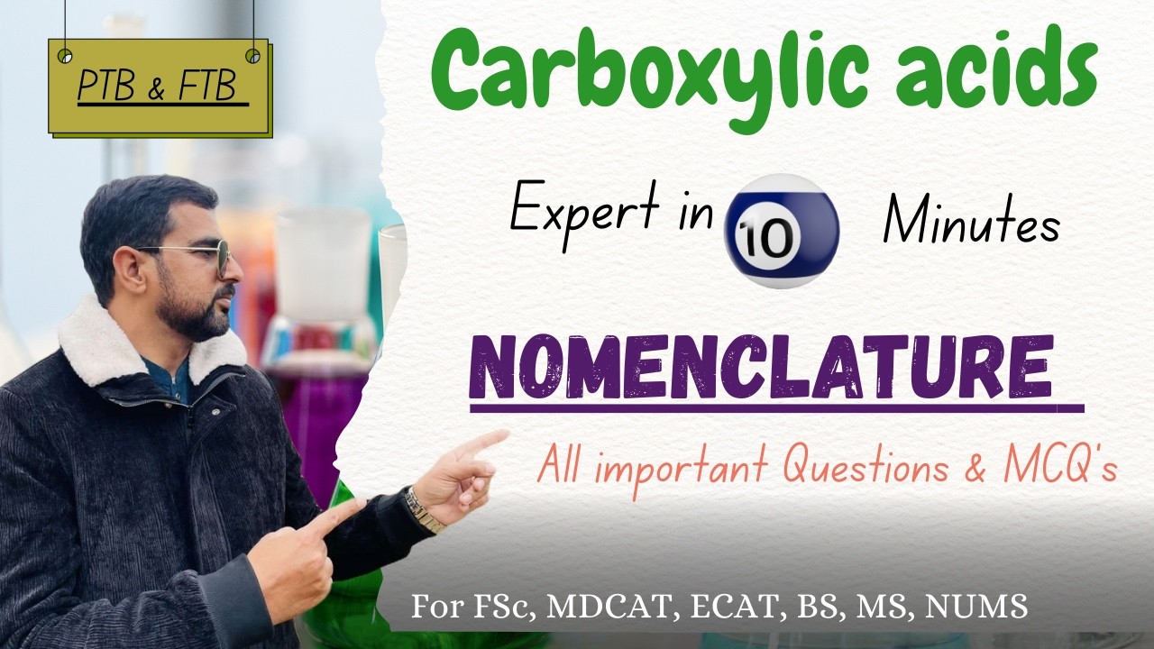 MDCAT | Nomenclature | Carboxylic Acid | One shot video | IUPAC Nomenclature of carboxylic acids FSc