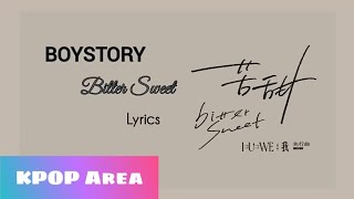 'BOYSTORY' 苦甜 (Bittersweet) Romanition Lyrics || KPOP Area Boystory