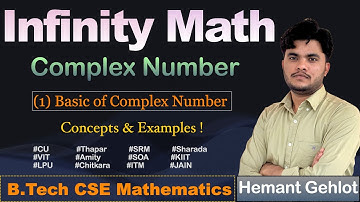 Complex Number Basics to Advanced | B.Tech CSE Math All India | Concept & Examples By Hemant Gehlot