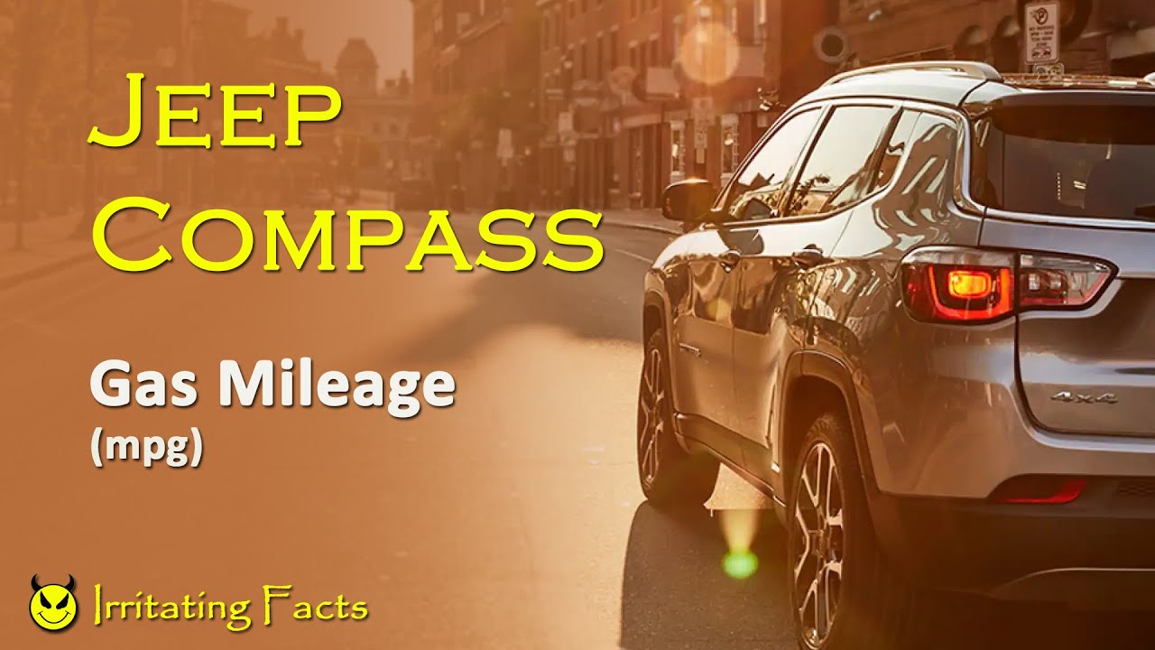 2021 Jeep Compass gas mileage (mpg) YouTube