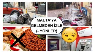 Malta' da Yaşam - Gerçekler, Olumsuzluklar (Yemekler, Taharet Musluğu, Banka ve ATMler..)