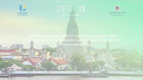 ZERO13: The Digital Solution for Green Real-World Assets | Mahidol University