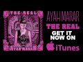 Ayah Marar &quot;The Real&quot; Album Available Now!