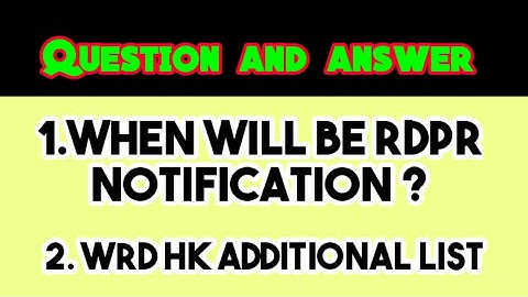 WHEN WILL BE RDPR / WRD HK ADDITIONAL LIST