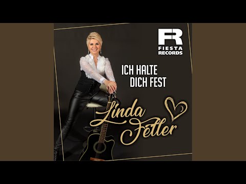 Linda Feller - Ich halte Dich fest