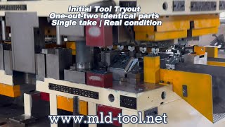 Initial Tool Tryout – One-Out-Two Stamping Die (Single Take)